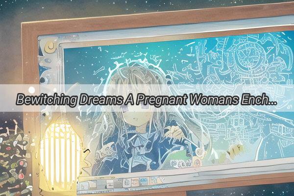 Bewitching Dreams A Pregnant Womans Enchanting Vision of Unearthing Gold Coins